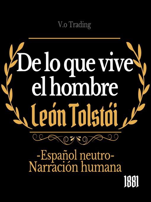 Title details for De lo que vive el hombre by León Tolstói - Available